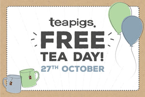 teapigs free tea day is on the 27th October